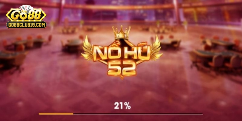 nổ hũ 52