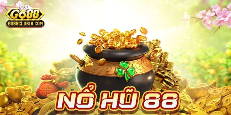 nổ hũ 88